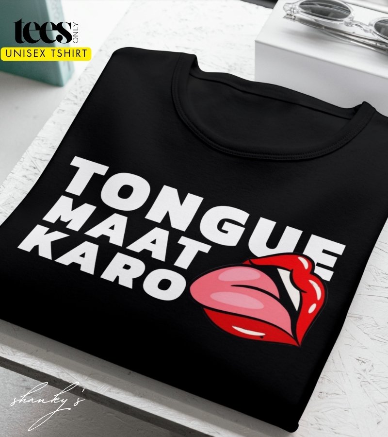 Tongue Effect | Shanky’s