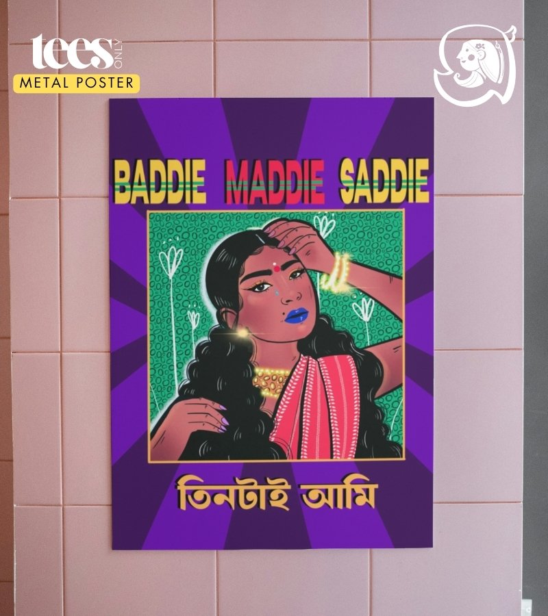 Baddie | Sampriti Majumder